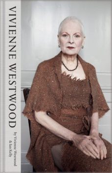vivienne westwood-vivienne westwood-ian kelly-9781447254126