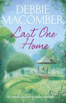 last one home-debbie macomber-9781473506626