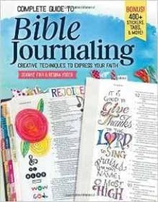 complete guide to bible journaling: creative techniques to expres s your faith-9781497202726