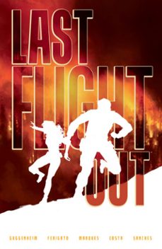 last flight out (ebook)-marc guggenheim-9781506728926