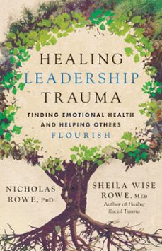 healing leadership trauma (ebook)-9781514010426