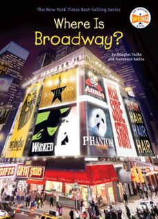where is broadway? (ebook)-douglas yacka-francesco sedita-9781524786526