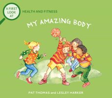 health and fitness: my amazing body (ebook)-pat thomas-9781526319326