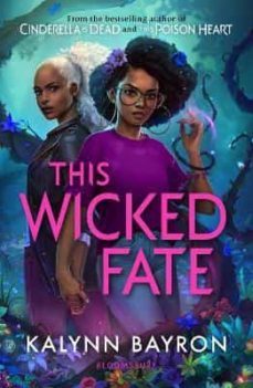 this wicked fate-kalynn bayron-9781526650726