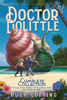 doctor dolittle the complete collection, vol. 1 (ebook)-hugh lofting-9781534448926
