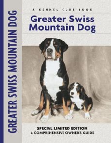 greater swiss mountain dog (ebook)-nikki moustaki-9781593787226