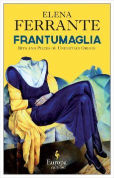 fragments-elena ferrante-9781609452926