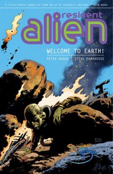 resident alien volume 1: welcome to earth! (ebook)-peter hogan-9781621156826