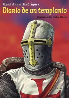 diario de un templario (ebook)-raul lanza rodriguez-9781629341026