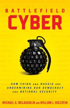 battlefield cyber (ebook)-william j holstein-michael mclaughlin-9781633889026