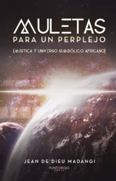 muletas para un perplejo (ebook)-jean de dieu madangi-9781635038026