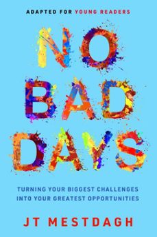 no bad days-jt jester-9781637632826