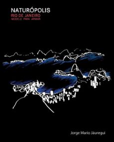 naturopolis:  rio de janeiro  modelo para amar (ebook)-jauregui jorge-9781643609126