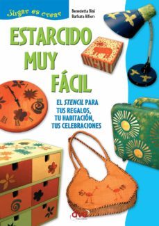 estarcido muy facil - el stencil para tus regalos, tu habitacion, tus celebraciones (ebook)-benedetta bini-barbara alfieri-9781644616826