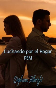 luchando por el hogar (ebook)-9781667450926