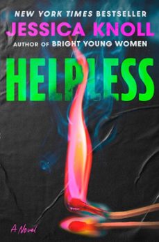 helpless (ebook)-jessica knoll-9781668062326