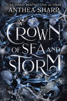 crown of sea and storm-anthea sharp-9781680131826