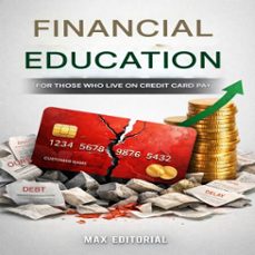 financial education for those who live on credit card pay (ebook)-max editorial-9781779742926