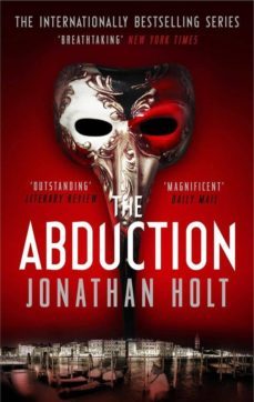 the abduction (the carnivia trilogy 2)-jonathan holt-9781781853726