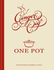 ginger pig one pot (ebook)-tim wilson-9781784729226