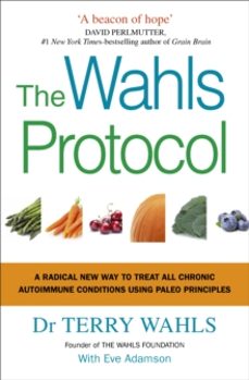 the wahls protocol-dr terry wahls-9781785041426