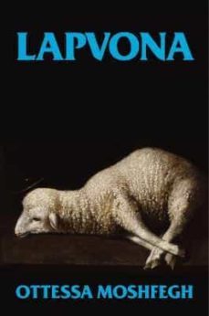 lapvona-ottessa moshfegh-9781787333826