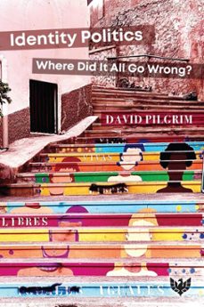 identity politics (ebook)-david pilgrim-9781800131026