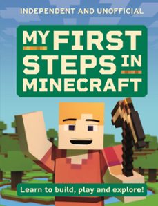 my first steps in minecraft (ebook)-simon brew-9781804537626