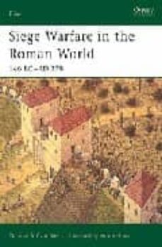 siege warfare in the roman world 146 bc - ad 378-duncan b. campbell-9781841767826