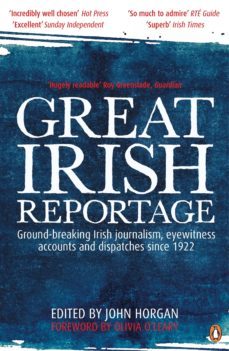great irish reportage (ebook)-john horgan-9781844883226