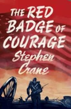 the red badge of courage-stephen w. crane-9781847498526