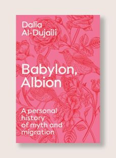 babylon, albion (ebook)-dalia al-dujaili-9781849250726