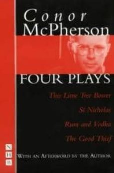 four plays: this lime tree bower; st nicholas; rum and vodka; the good thief-9781854594426
