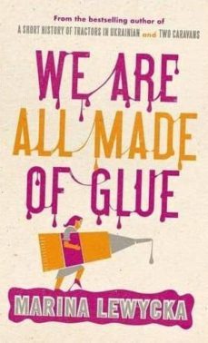 we are all made of glue-9781905490226