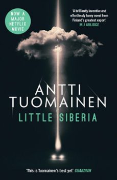 little siberia (ebook)-antti tuomainen-9781912374526
