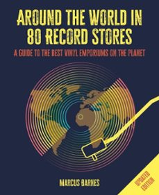 around the world in 80 record stores: updated edition (ebook)-marcus barnes-9781912983926