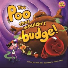 the poo that wouldn't budge-david bell-9781918658026