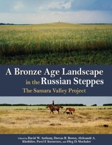 a bronze age landscape in the russian steppes (ebook)-9781938770326