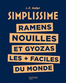 simplissime -  ramens, nouilles et gyozas les + faciles du monde (ebook)-jean françois mallet-9782017216926