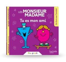 les monsieur madame - tu es mon ami-9782017288626