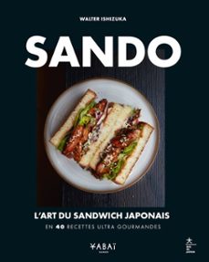 sando : l'art du sandwich japonais (ebook)-walter ishizuka-9782019469726