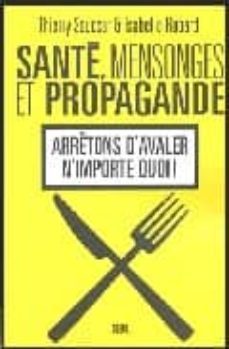 sante, mensonges et propagande-thierry souccar-9782020573726