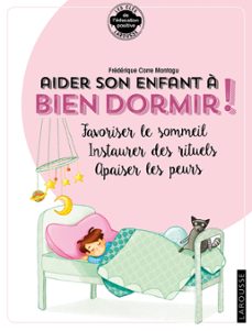 aider son enfant a bien dormir et a surmonter ses angoisses (ebook)-frederique corre montagu-9782035959126