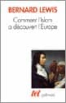 comment l islam a decouvert l europe-9782070775026
