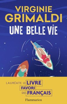 une belle vie-virginie grimaldi-9782080423726