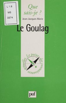 le goulag (ebook)-jean jacques marie-9782130719526