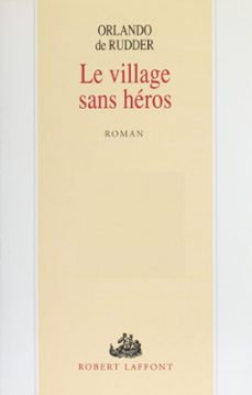 le village sans heros (ebook)-orlando de rudder-9782221181126