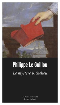 le mystère richelieu (ebook)-philippe le guillou-9782221255926