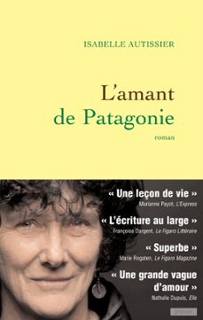 l'amant de patagonie (ebook)-isabelle autissier-9782246783626