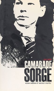 camarade sorge (ebook)-nicole chatel-alain guérin-9782260050926